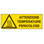 CARTELLO PERICOLO ATTENZIONE TEMPERATURE PERICOLOSE EN ISO 7010 E17123K 350x125 Alluminio piano spessore 0,5 mm