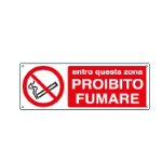 CARTELLO DIVIETO PROIBITO FUMARE IN QUESTA ZONA  EN ISO 7010 350x125 alluminio piano spessore 0,5 mm E1880K