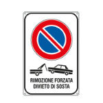 Cartello divieto sosta rimozione forzata Alluminio spess. 0,7 mm 400x600 5635Y